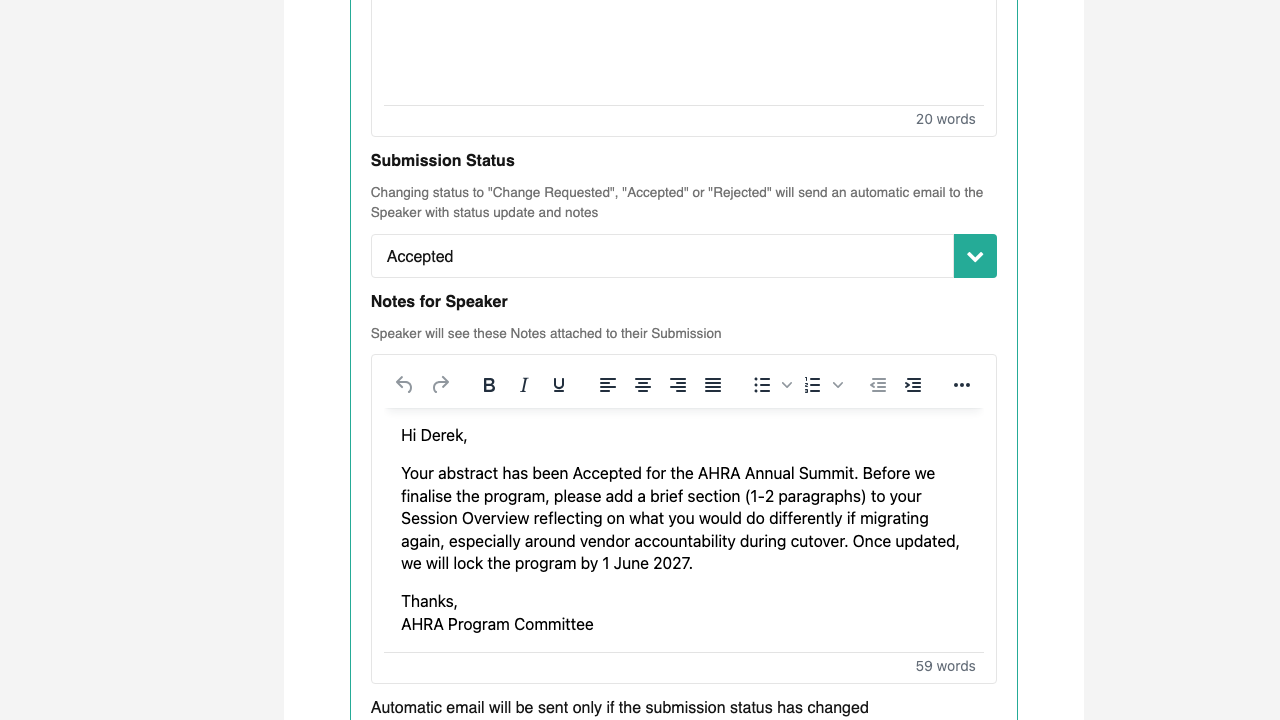 Decision form: Review Scores (5.0 average), Notes for Admin, Submission Status dropdown with email-trigger note, and Notes for Speaker